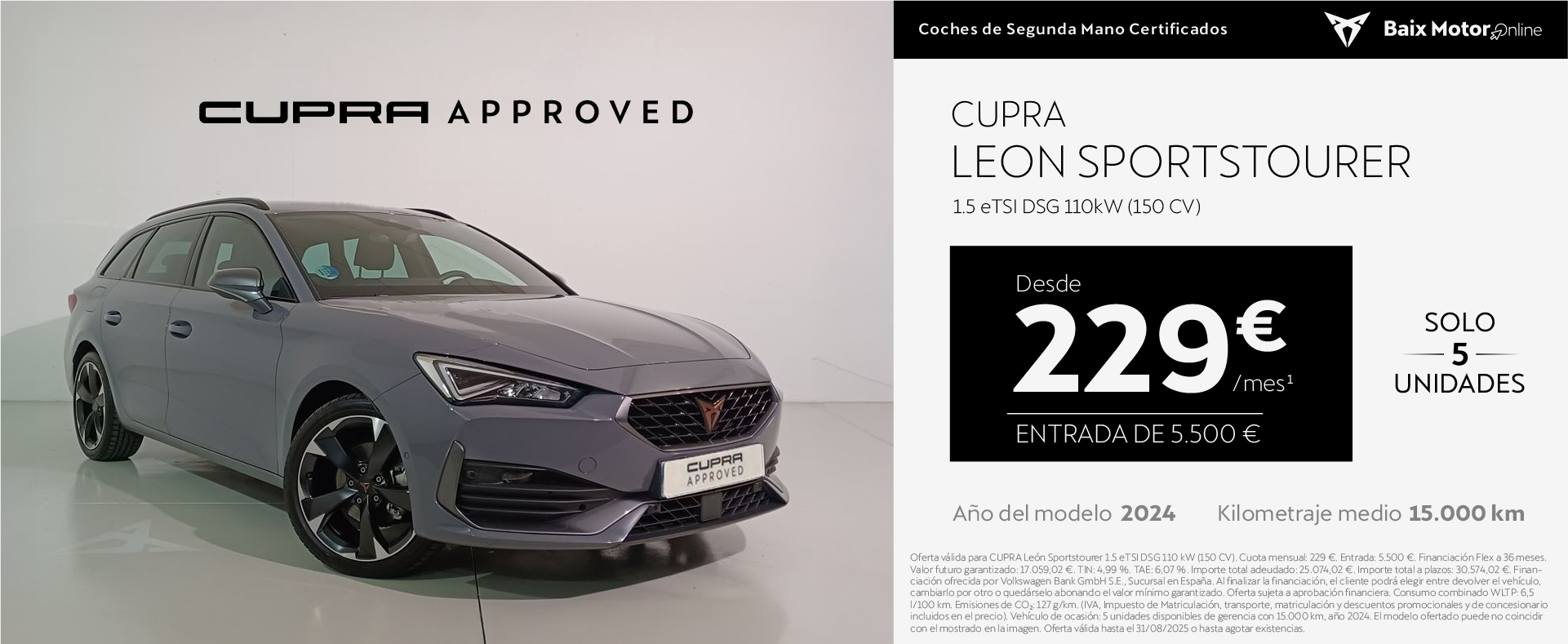 ¡OCASIÓN! Cupra León Sportstourer 150CV DSG por sólo 229€/mes*